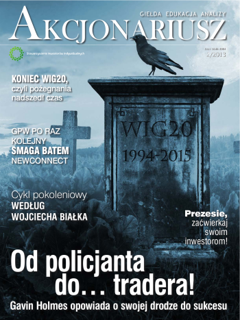 Akcjonariusz 2/2013 Akcjonariusz 2/2013
