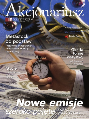 Akcjonariusz 2/2007 Akcjonariusz 2/2007