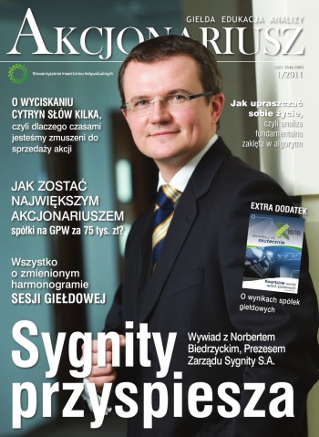Akcjonariusz 1/2011 Akcjonariusz 1/2011
