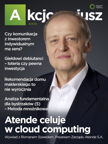 Akcjonariusz 3/2013 Akcjonariusz 3/2013
