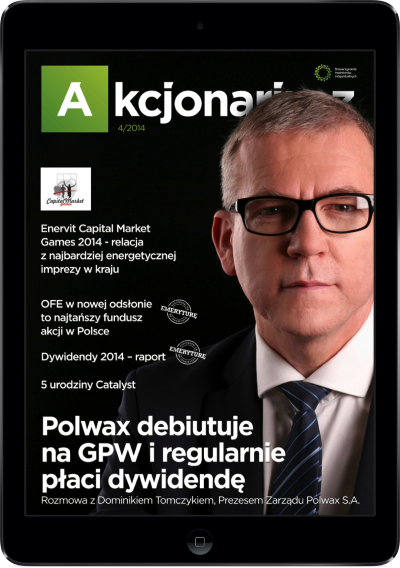 Akcjonariusz 4/2015 Akcjonariusz 4/2015