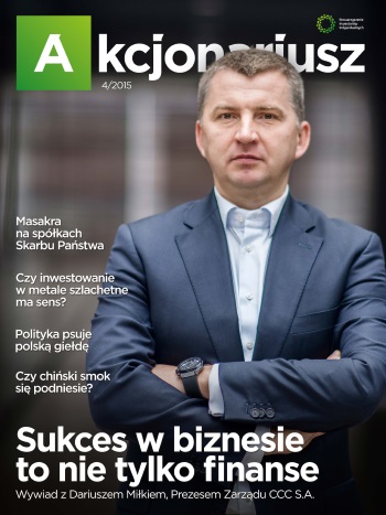 Akcjonariusz 2015/4 Akcjonariusz 2015/4