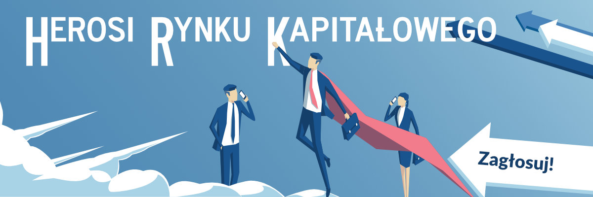 Herosi Rynku Kapitałowego 2019 Herosi Rynku Kapitałowego 2019