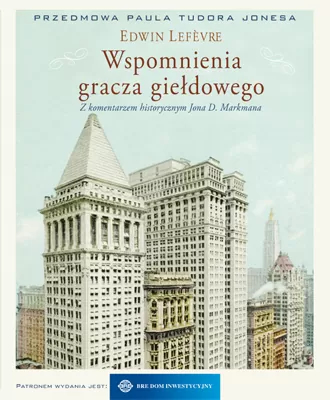 Wspomnienia gracza giełdowego Wspomnienia gracza giełdowego