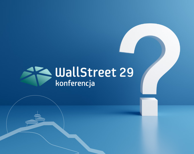 Jaką spółkę chcesz zobaczyć na WallStreet 29? [Ankieta] (Aktualności)